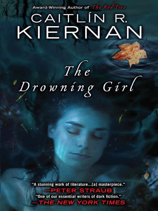 Title details for The Drowning Girl by Caitlin R. Kiernan - Wait list